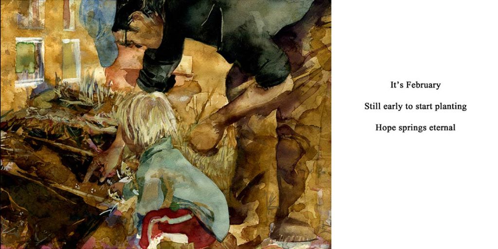 Watercolor by Lee Lee & Thatcher Gray
Haiku by Peter T Leonard
A Year in Grandpa's Garden